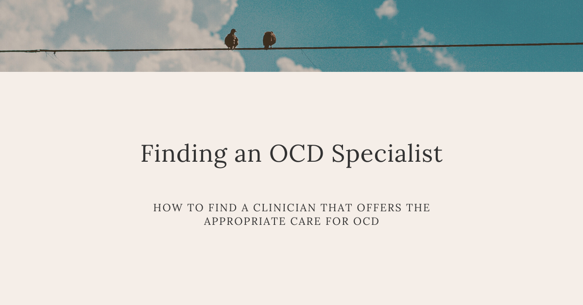 Finding an OCD Specialist